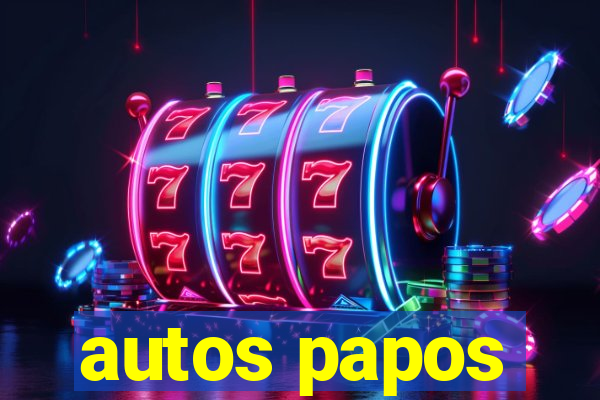 autos papos